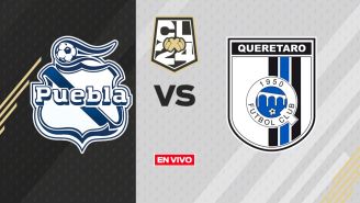 Puebla vs Querétaro EN VIVO