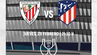 Athletic Bilbao vs Atlético de Madrid: ¿Dónde y cuándo ver EN VIVO la Semifinal de la Copa del Rey?