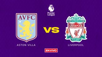 Aston Villa vs Liverpool EN VIVO ONLINE