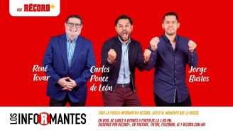 Los Informantes EN VIVO viernes 17 de mayo: Semifinales Liga MX, caso Ulises Dávila y mucho más