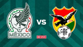 México vs Bolivia EN VIVO Amistoso Internacional