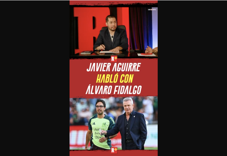 JAVIER AGUIRRE habló con ALVARÓ FIDALGO