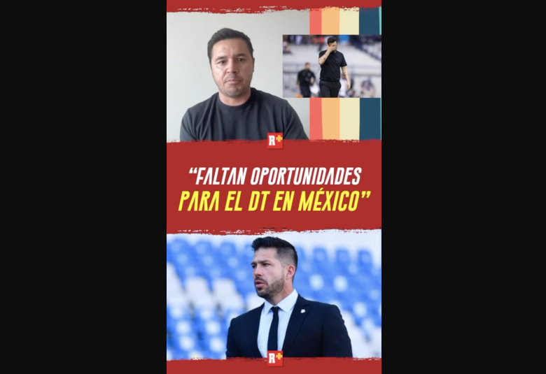 FALTAN OPORTUNIDADES para el DT MEXICANO