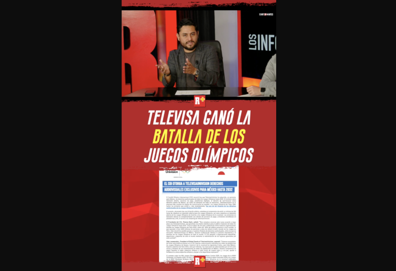 TELEVISA ganó LA BATALLA de los JUEGOS OLÍMPICOS