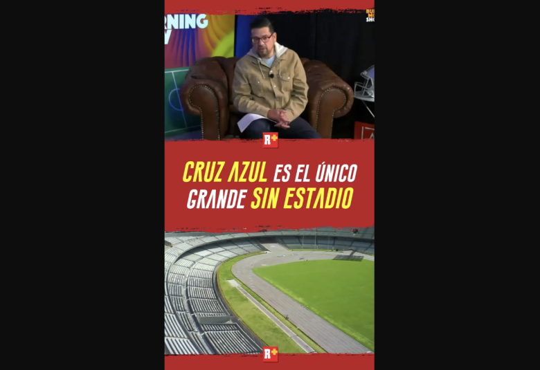 CRUZ AZUL es el ÚNICO GRANDE sin ESTADIO
