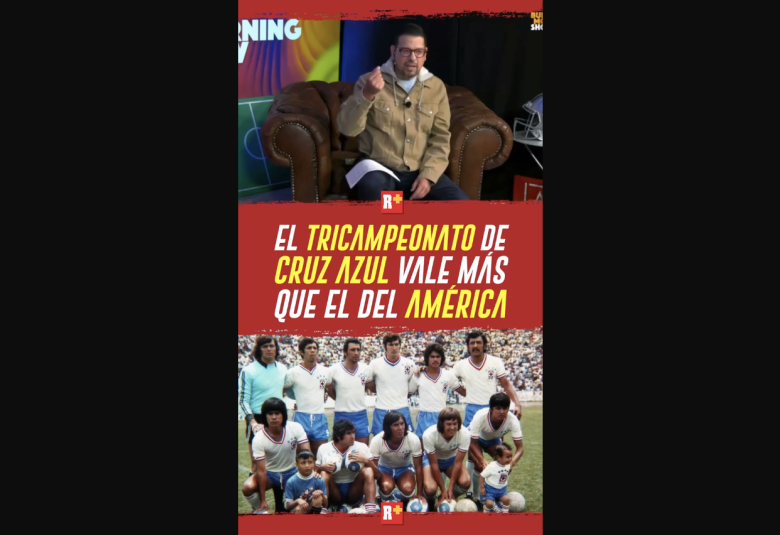 El TRICAMPEONATO de CRUZ AZUL vale MÁS que el del AMÉRICA