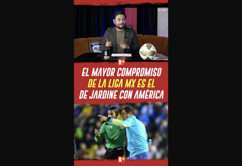 El mayor COMPROMISO de la LIGA MX es el de JARDINE con el AMÉRICA