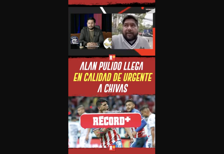 ALAN PULIDO llega en CALIDAD de URGENTE a CHIVAS