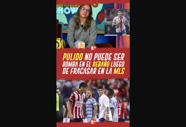 PULIDO no puede ser la BOMBA de CHIVAS, luego de FRACASAR en la MLS