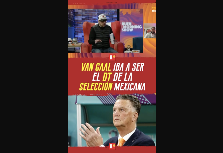 VAN GAAL iba a ser el DT de la SELECCIÓN MEXICANA