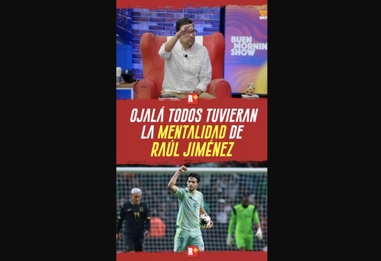 Ojalá todos tuvieran la MENTALIDAD de Raúl Jiménez