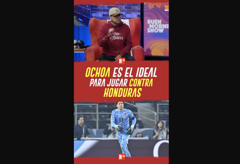 Ochoa es el IDEAL para jugar contra HONDURAs