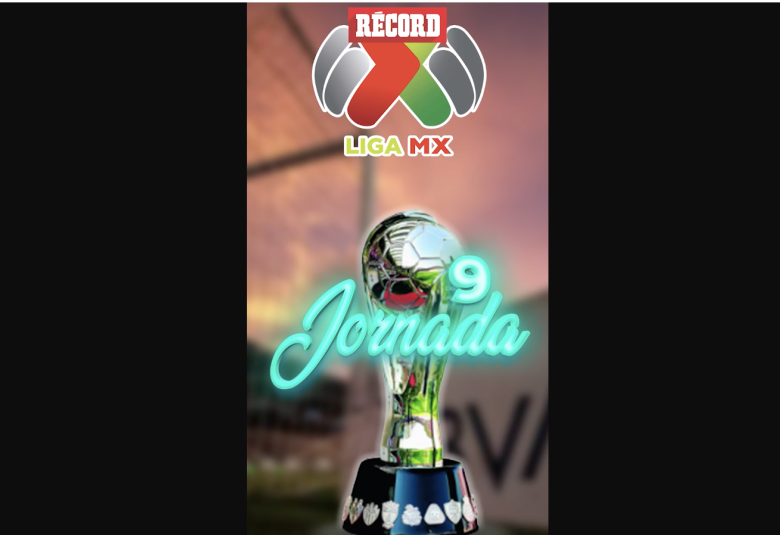 Dónde ver la Jornada 9 de la Liga MX