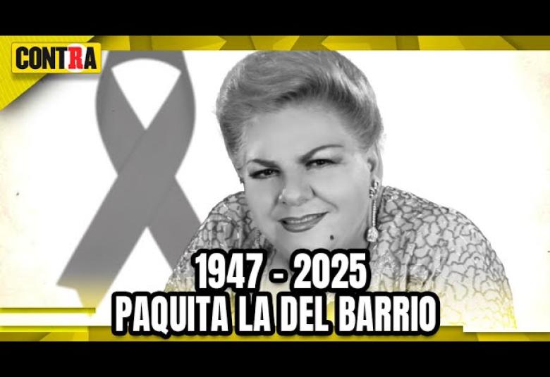 Murió Paquita la del Barrio