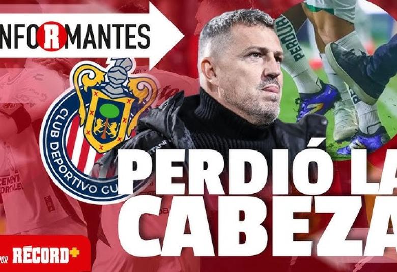 ANALIZAMOS la posible SANCIÓN para el TÉCNICO de CHIVAS; perdió la cabeza ÓSCAR GARCÍA | Los Informantes