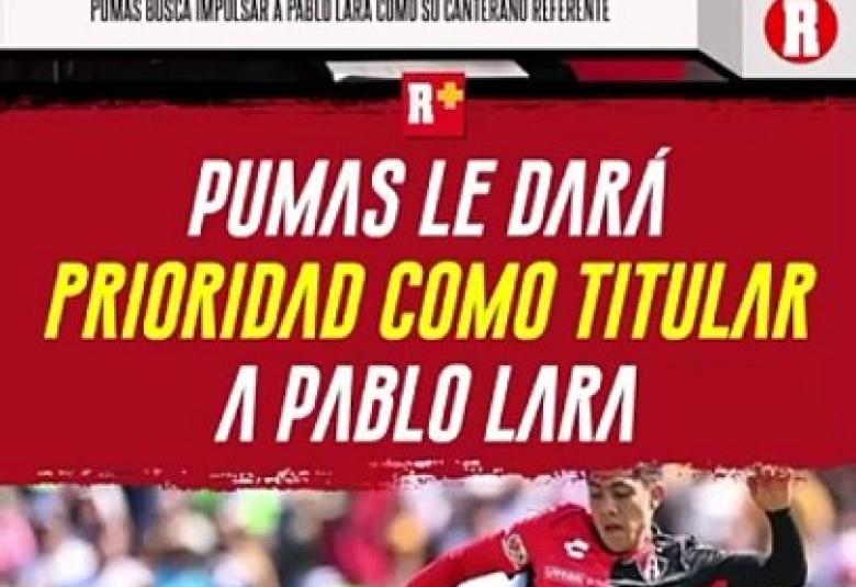 Pumas le dará como prioridad como titular a Pablo Lara