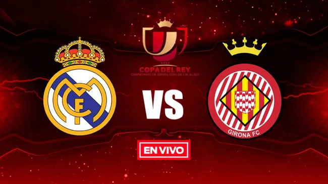 EN VIVO y EN DIRECTO: Real Madrid vs Girona