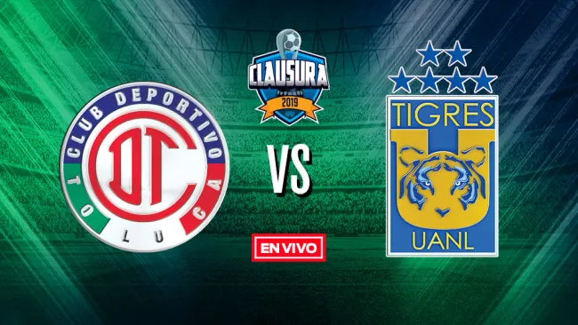 EN VIVO y EN DIRECTO: Toluca vs Tigres