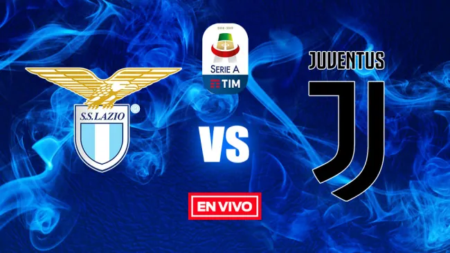 EN VIVO Y EN DIRECTO: Lazio vs Juventus