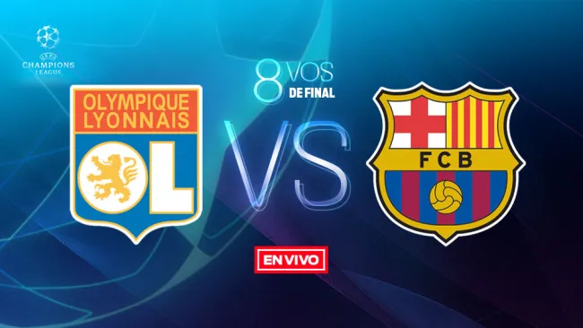 EN VIVO y EN DIRECTO: Lyon vs Barcelona