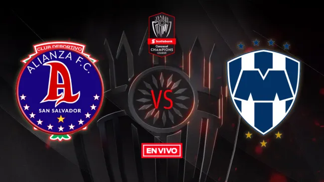 EN VIVO y EN DIRECTO: Alianza FC vs Monterrey