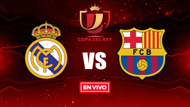 EN VIVO y EN DIRECTO: Real Madrid vs Barcelona