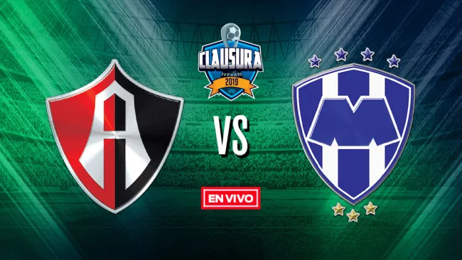 EN VIVO y EN DIRECTO: Atlas vs Monterrey