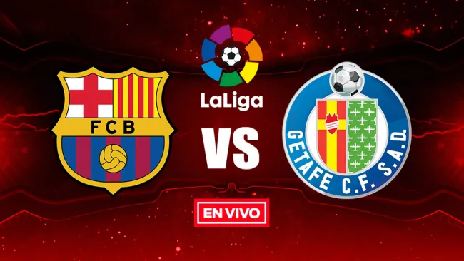EN VIVO y EN DIRECTO: Barcelona vs Getafe