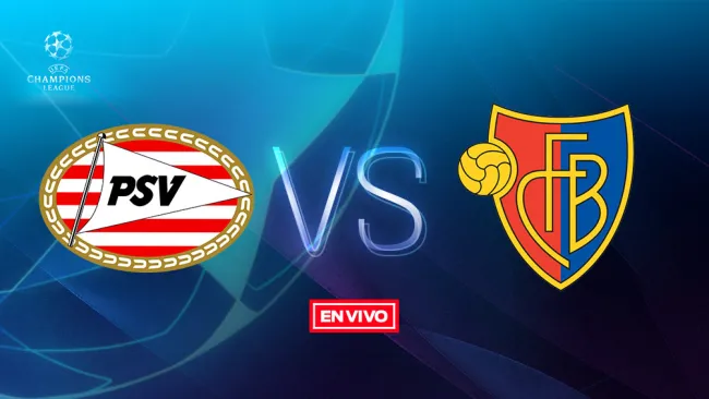 EN VIVO y EN DIRECTO: PSV vs Basel
