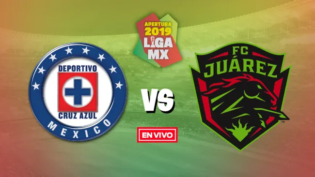 EN VIVO y EN DIRECTO: Cruz Azul vs Juárez