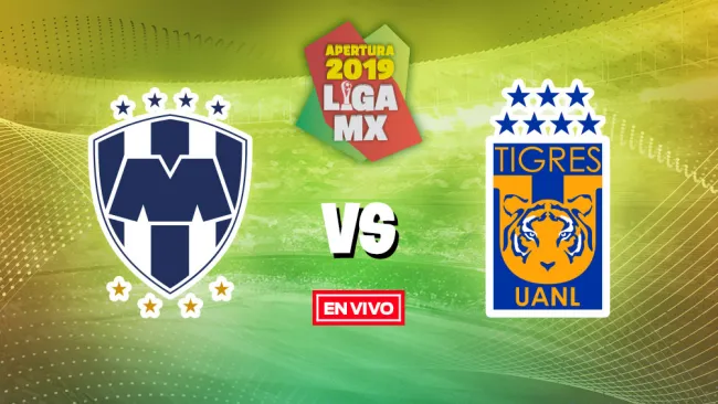 EN VIVO Y EN DIRECTO: Monterrey vs Tigres 
