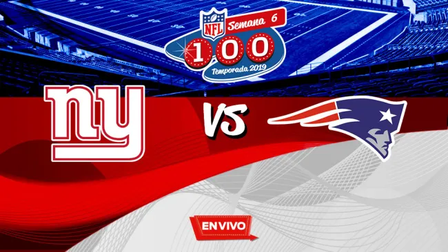 EN VIVO y EN DIRECTO: New York Giants vs New England Patriots