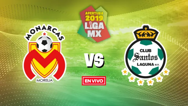 EN VIVO Y EN DIRECTO: Morelia vs Santos
