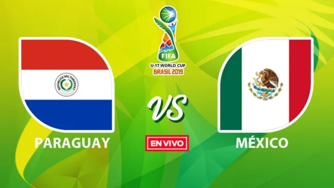 EN VIVO Y EN DIRECTO: Paraguay vs México