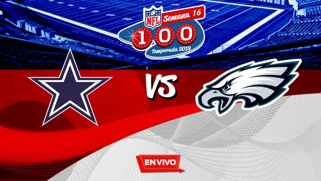 EN VIVO Y EN DIRECTO: Dallas Cowboys vs Philadelphia Eagles