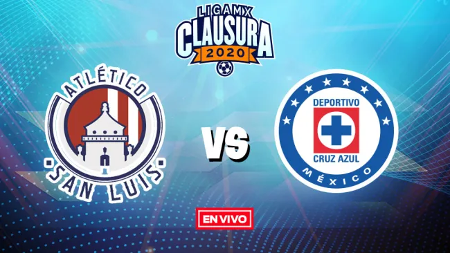 EN VIVO Y EN DIRECTO: Atlético San Luis vs Cruz Azul
