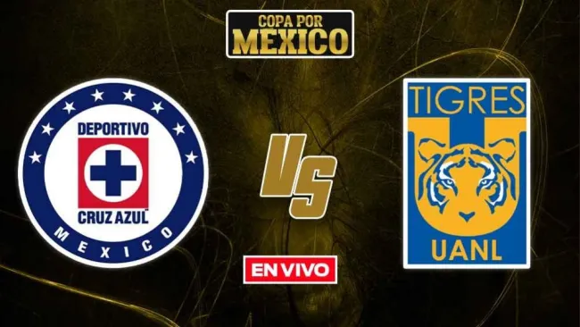 EN VIVO Y EN DIRECTO: Cruz Azul vs Tigres