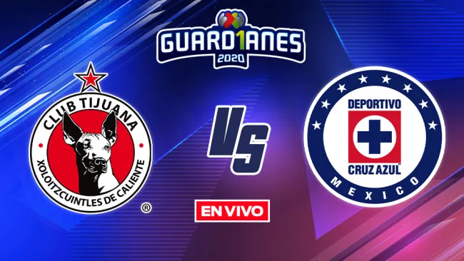 EN VIVO Y EN DIRECTO: Tijuana vs Cruz Azul