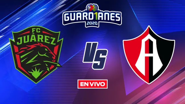 EN VIVO Y EN DIRECTO: Juárez vs Atlas Guardianes 2020 J12