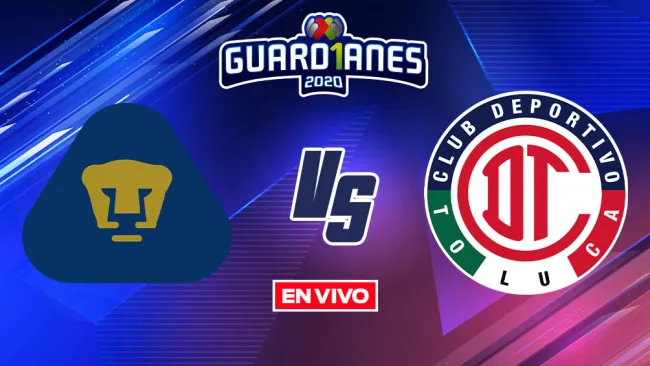 EN VIVO Y EN DIRECTO: Pumas vs Toluca Guardianes 2020 J14