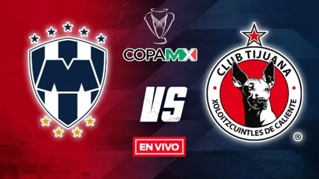 EN VIVO Y EN DIRECTO: Monterrey vs Tijuana