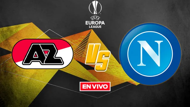 EN VIVO Y EN DIRECTO: AZ Alkmaar vs Napoli