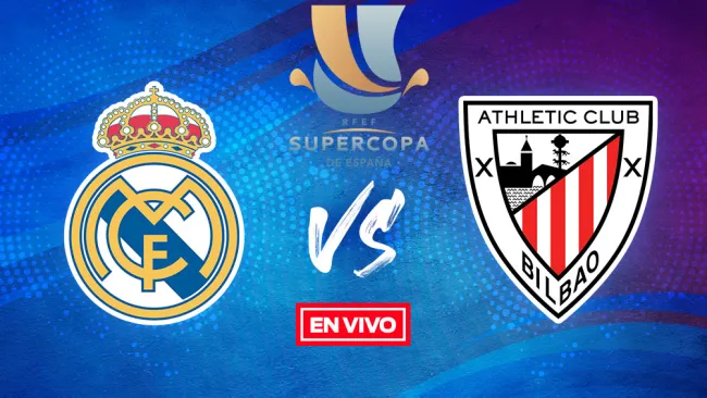 EN VIVO Y EN DIRECTO: Real Madrid vs Athletic de Bilbao