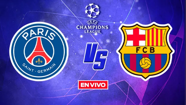 EN VIVO Y EN DIRECTO: PSG vs Barcelona