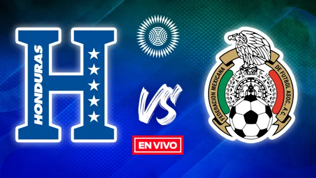 EN VIVO Y EN DIRECTO: Honduras vs México