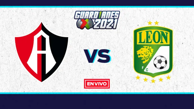 EN VIVO Y EN DIRECTO: Atlas vs León Guardianes 2021 Jornada 14