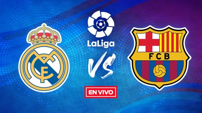 EN VIVO Y EN DIRECTO: Real Madrid vs Barcelona
