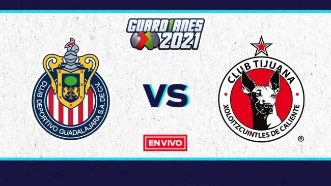 EN VIVO Y EN DIRECTO: Chivas vs Xolos