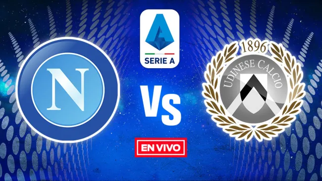 EN VIVO Y EN DIRECTO: Napoli vs Udinese