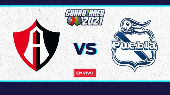 EN VIVO Y EN DIRECTO: Atlas vs Puebla